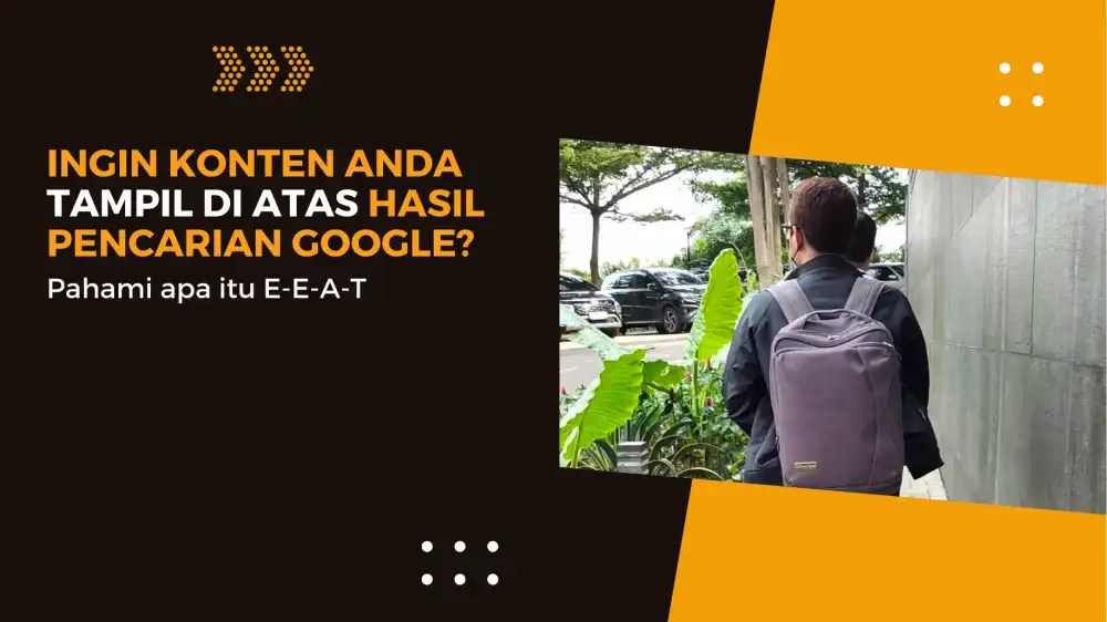 Apa Itu EEAT dan Apakah Ini Mempengaruhi Peringkat?