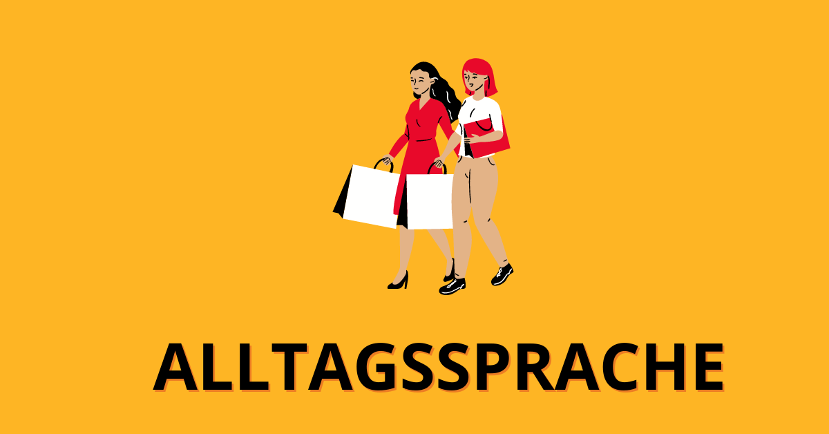 Umgangs & Alltagssprache Deutsch im Alltag Sprachcoach