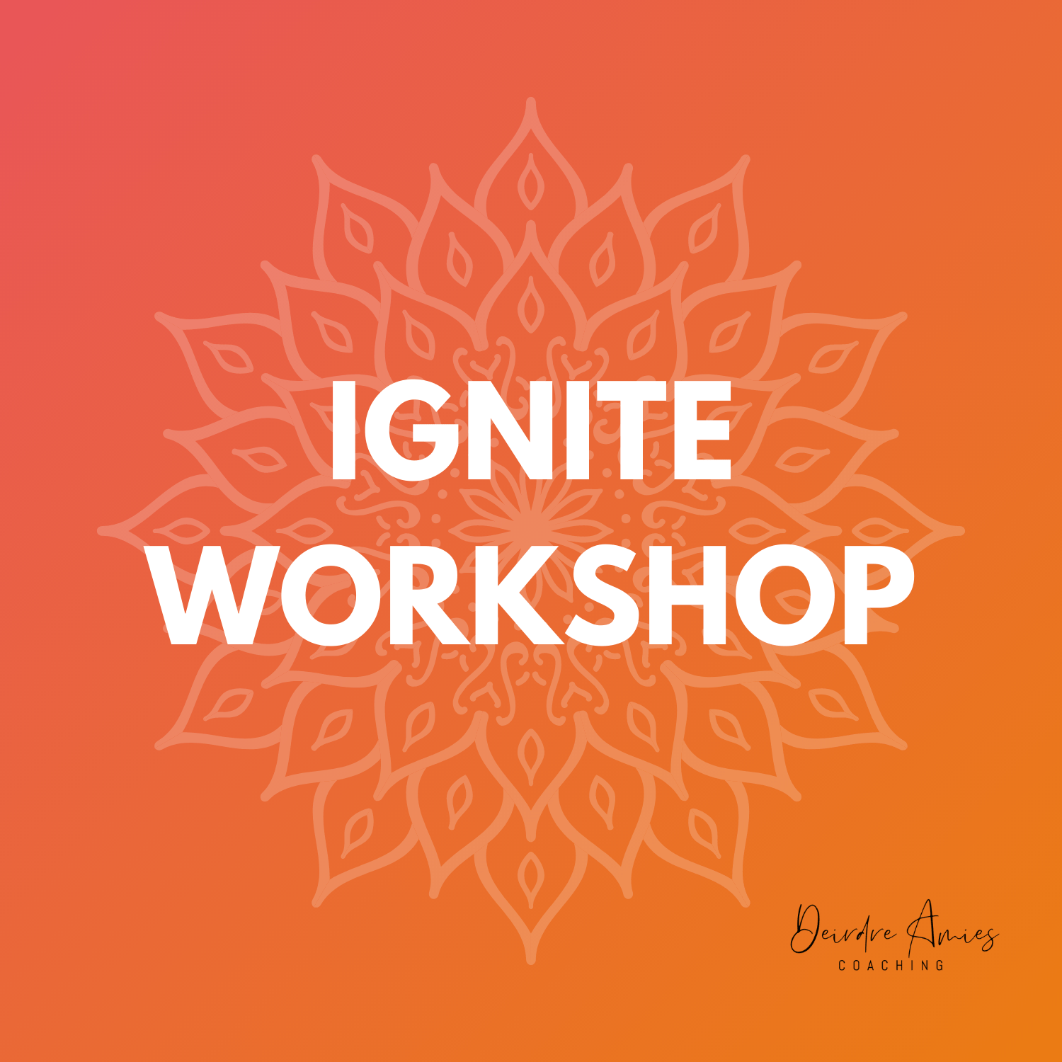 IGNITE Your Offer Deirdre Amies