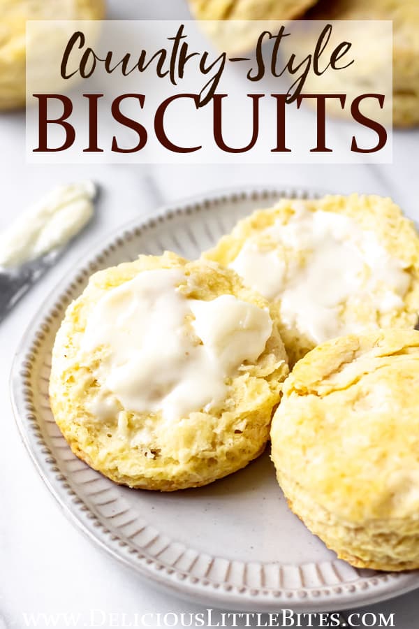 Easy Homemade Country Biscuits Delicious Little Bites