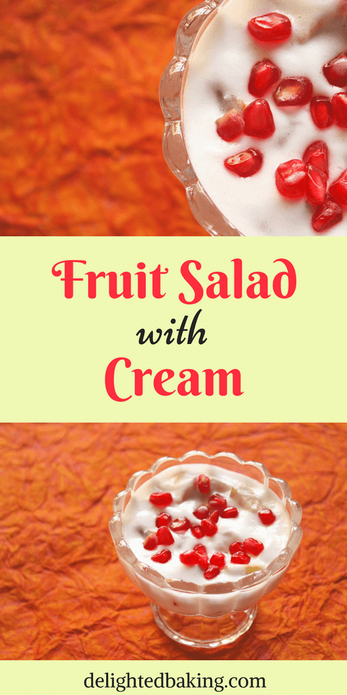Indian Fruit Cream How to make fruit salad with cream Delighted Baking