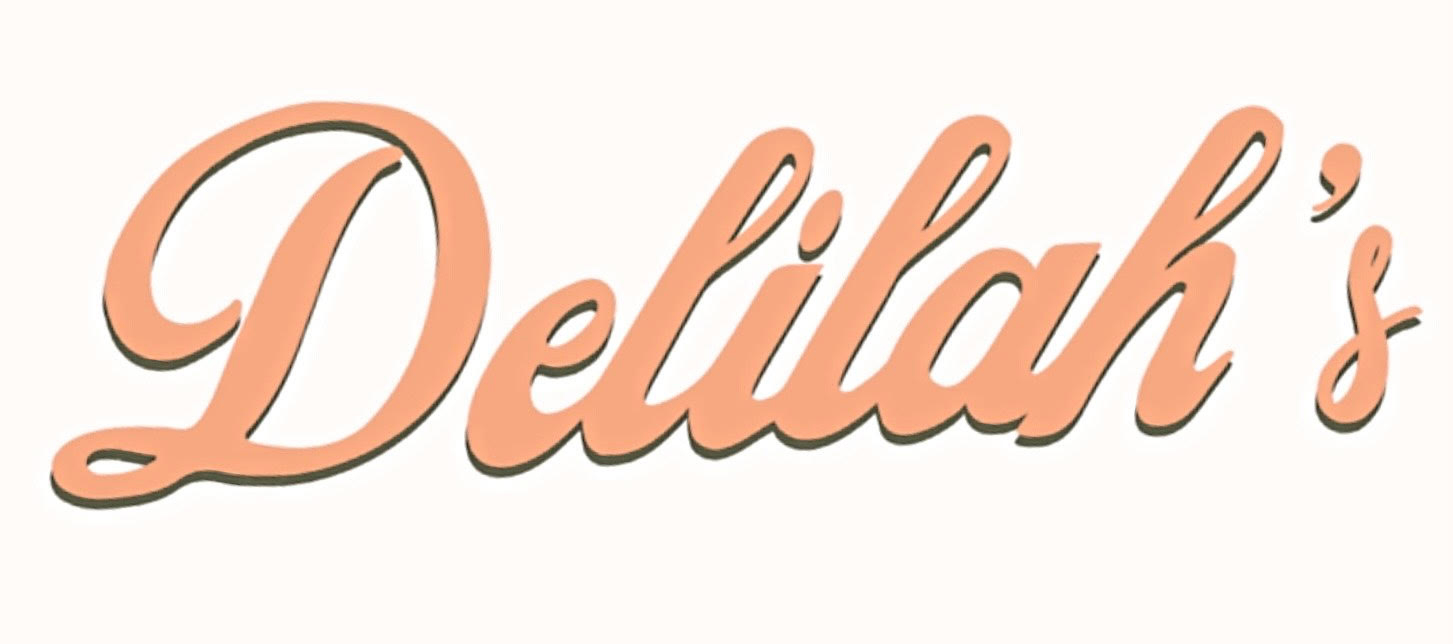 Delilah’s