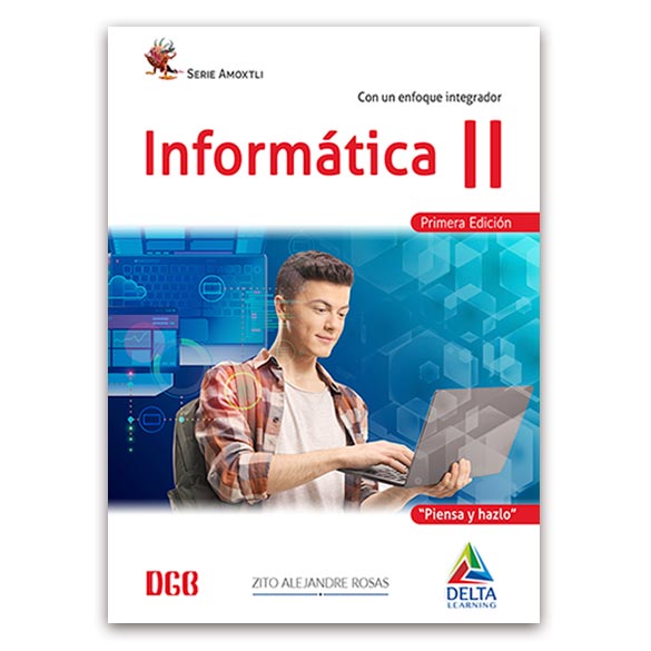 Informática II Delta Learning Piensa y Hazlo