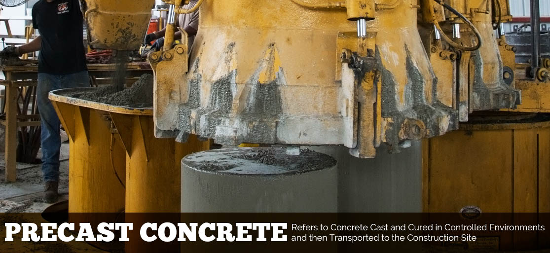 Precast, Dry Cast and ReadyMix Concrete