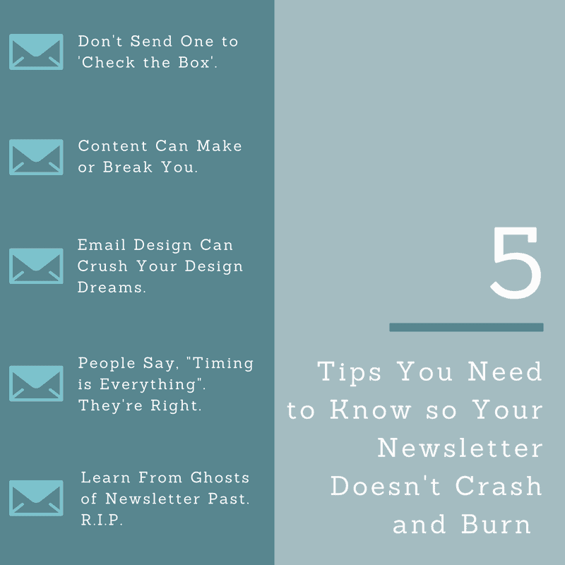 5 Newsletter Tips You Need to Know So Yours Doesn't Crash and Burn