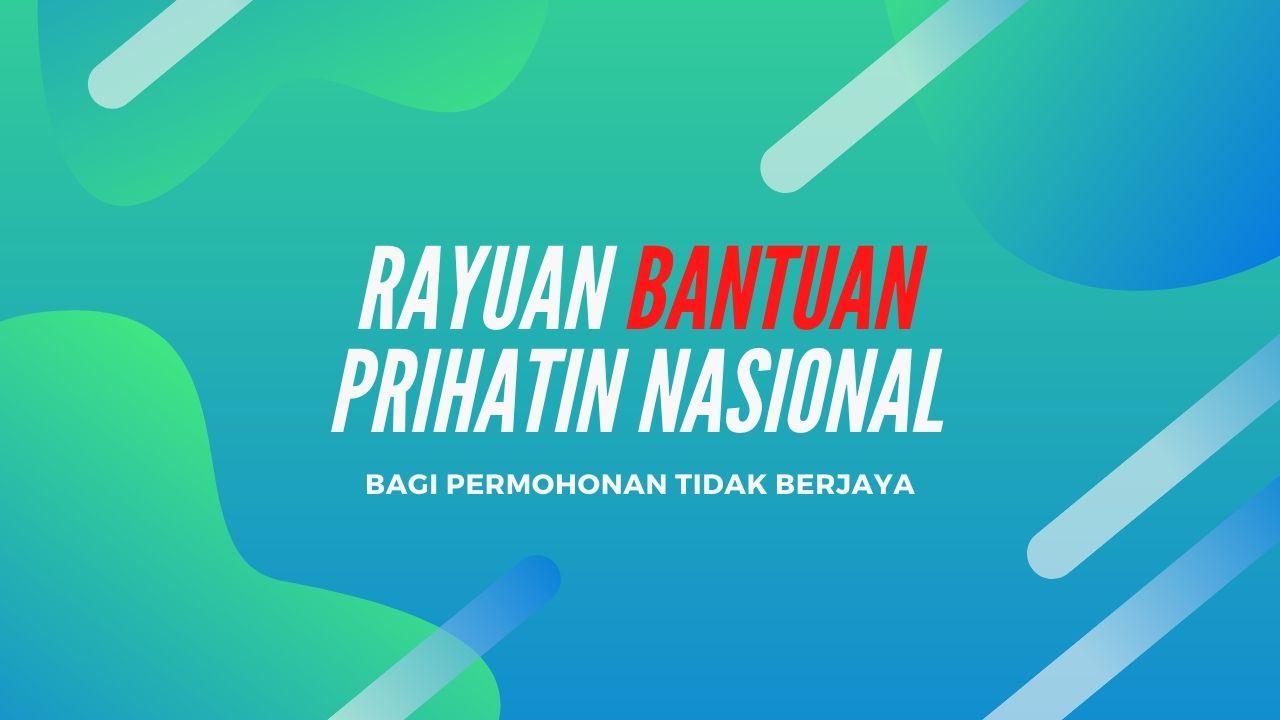 Cara buat rayuan Bantuan Prihatin Nasional kepada LHDN