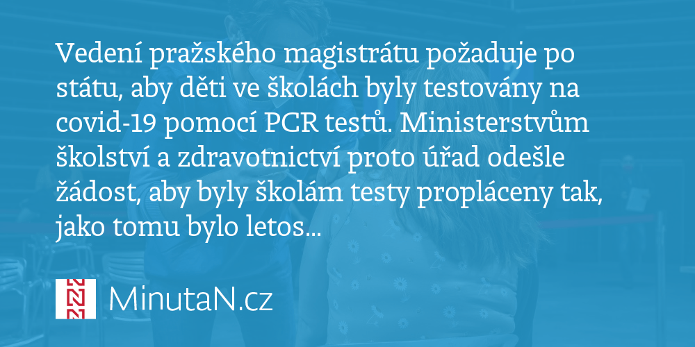 Prague requires the state to test schoolchildren for covid PCR tests