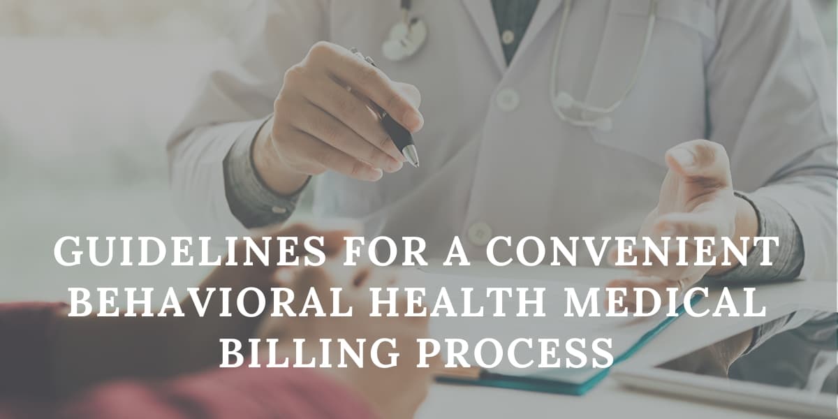 Behavioral Health Medical Billing Guidelines DENmaar
