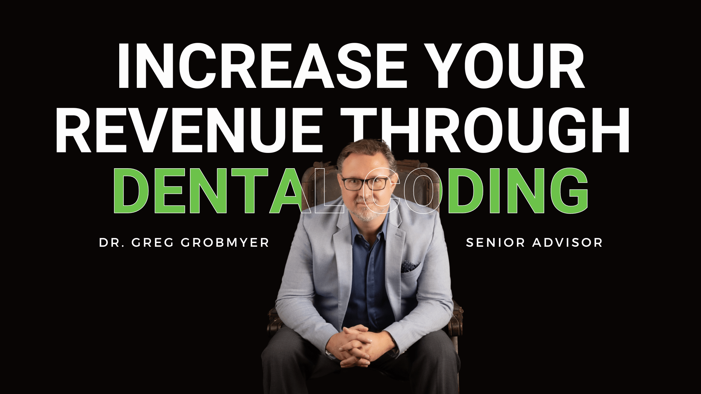 Increase your revenue through dental coding Practice Booster