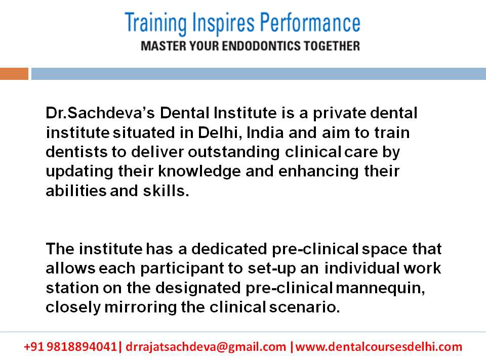 Endodontics Courses in India Advanced Endodontics Course in Delhi