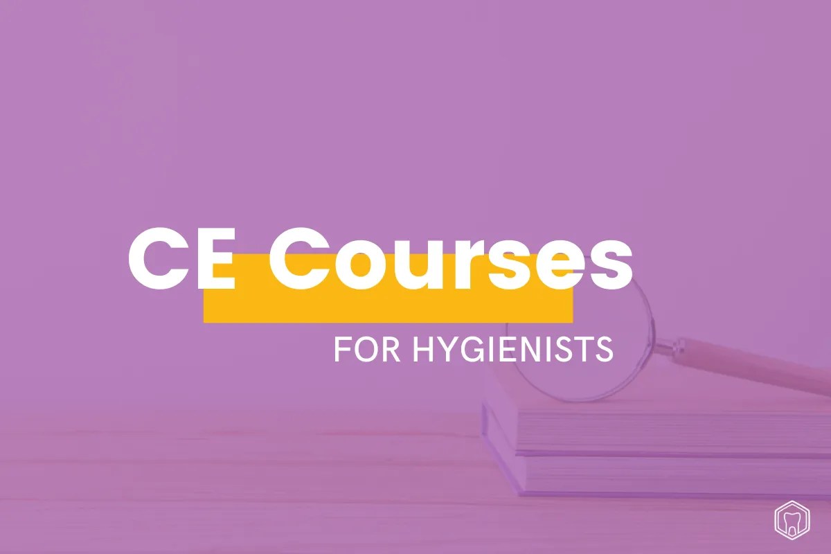 Hygienist CE Courses dentalhive.ca