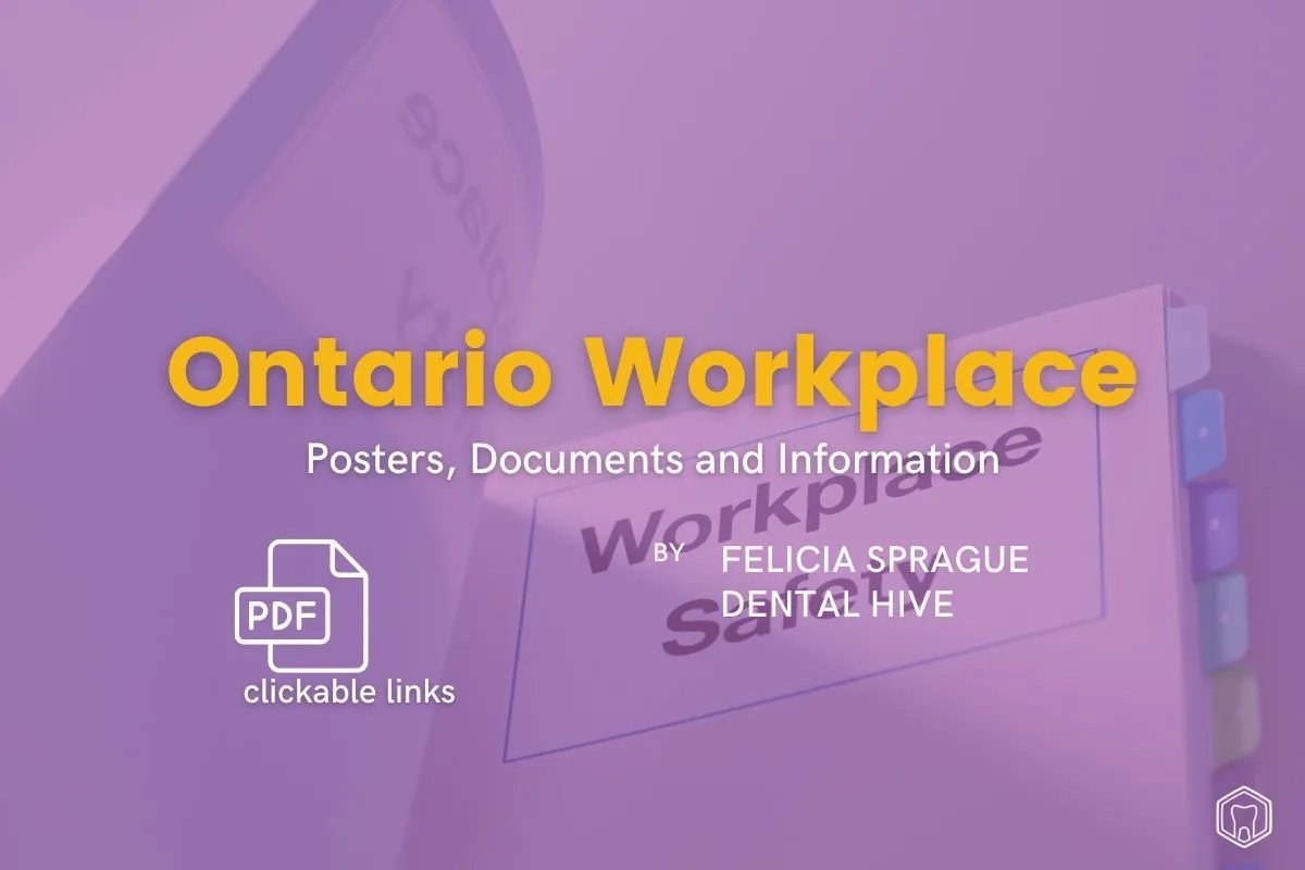 Ontario Workplace Posters and Documents dentalhive.ca