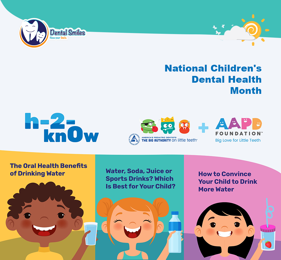 National Children's Dental Health Month Dental Smiles Clinic