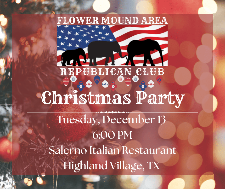 Flower Mound Area Christmas Party Denton County GOP