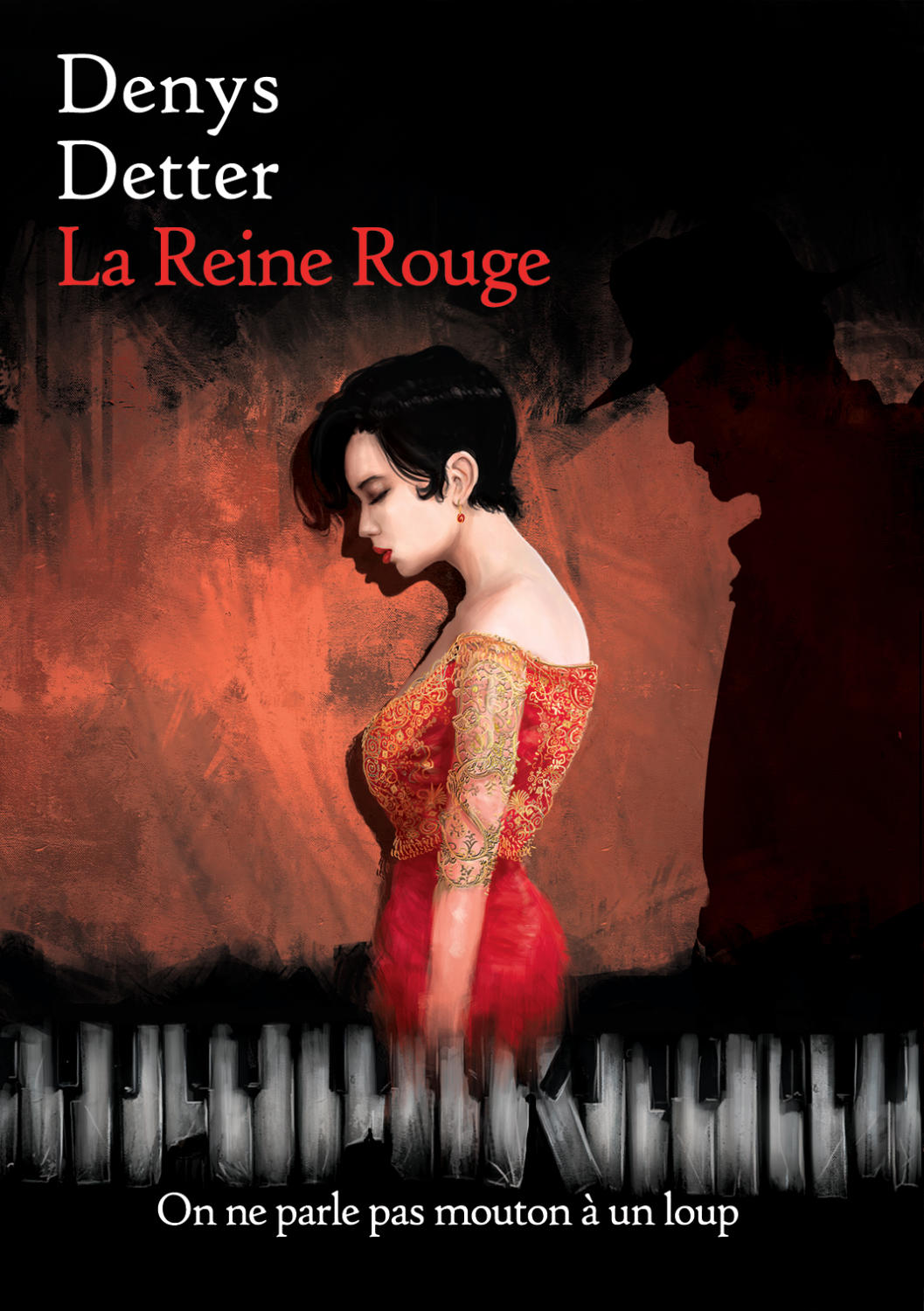 La reine rouge Denys Detter