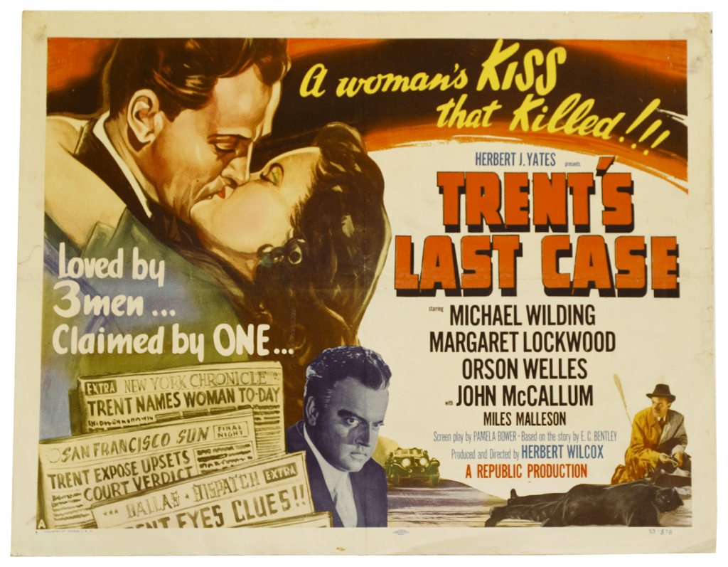 Trent’s Last Case *** (1952, Michael Wilding, Margaret Lockwood, Orson