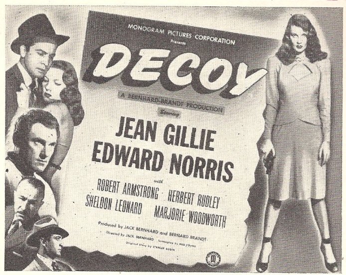 Decoy **** (1946, Jean Gillie, Edward Norris, Robert Armstrong, Herbert