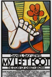 My Left Foot **** (1989, Daniel DayLewis, Ray McAnally, Brenda Fricker