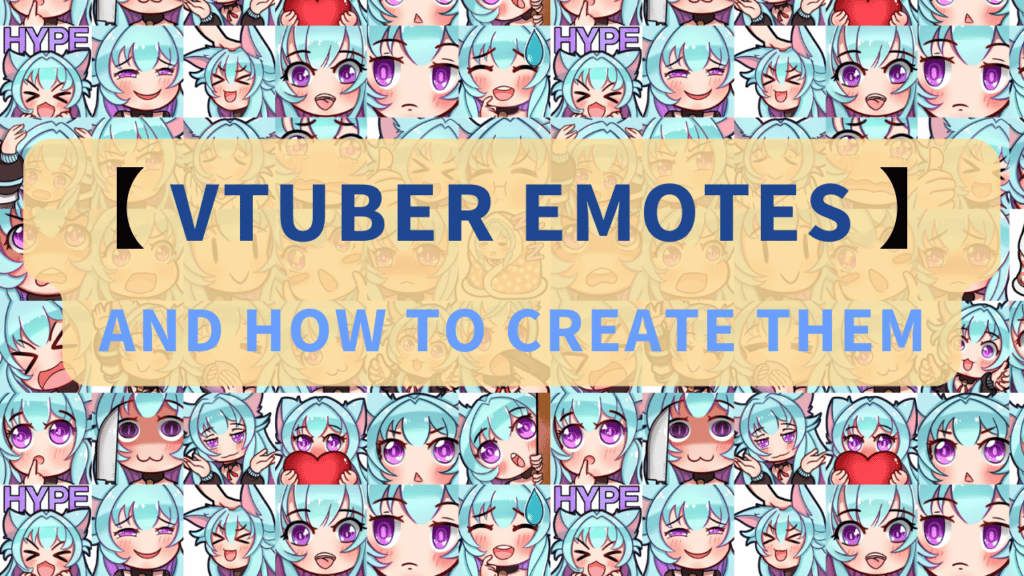 VTuber Emotes How To Create Them Dere★Project