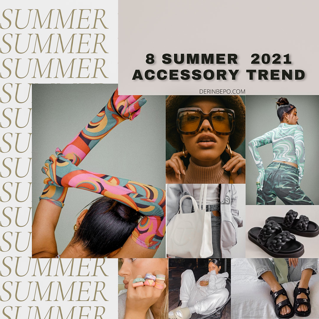8 Spring/Summer fashion accessory trends in 2021