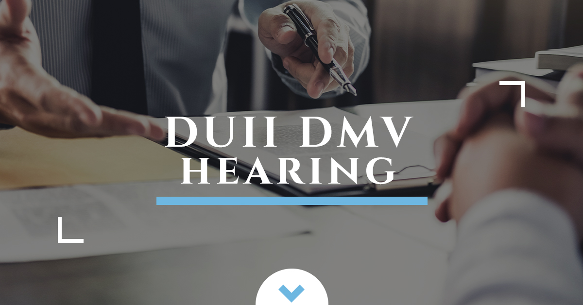 DUII DMV Hearing The Donahue Law Firm