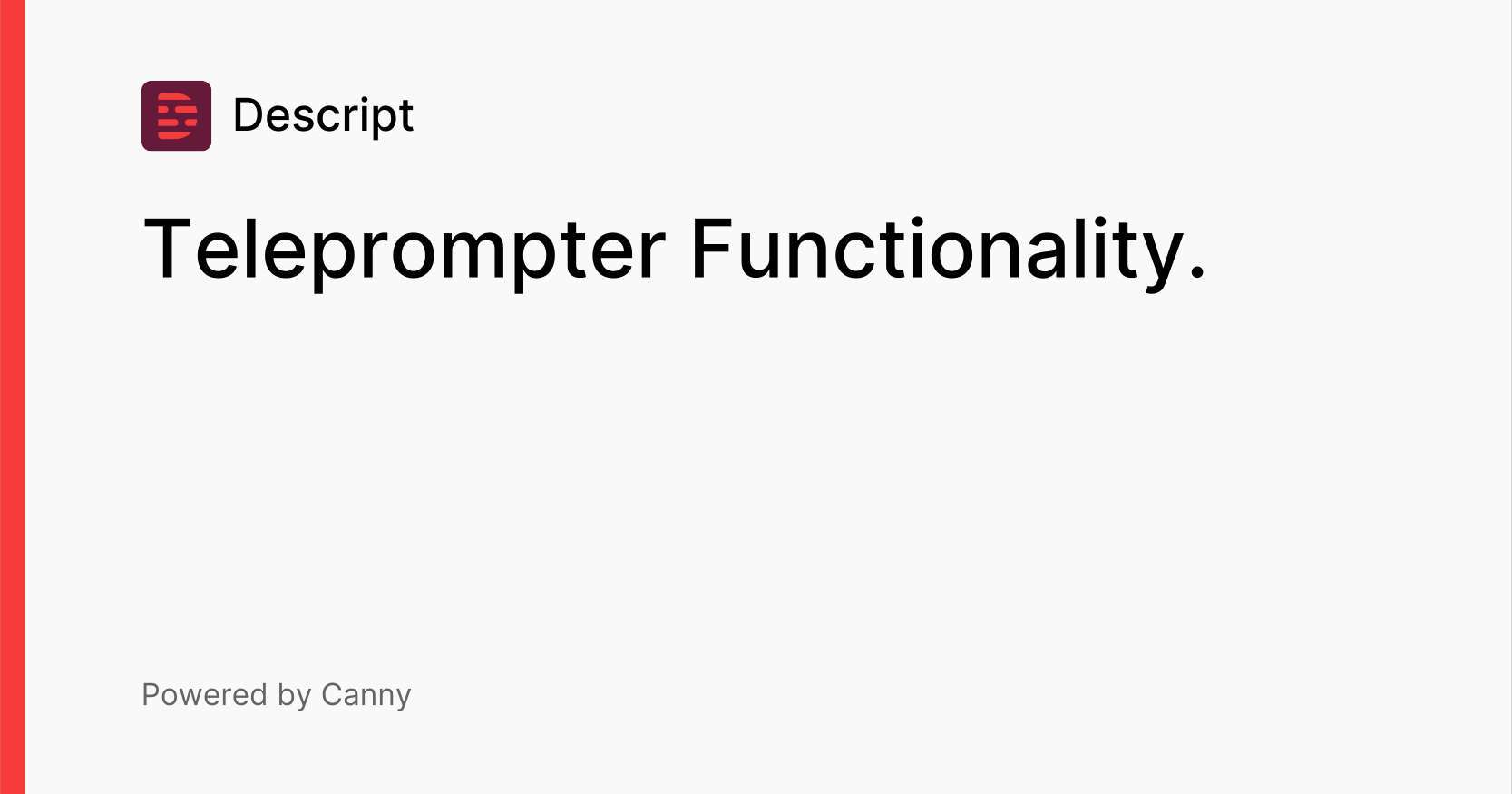 Teleprompter Functionality. | Voters | Descript