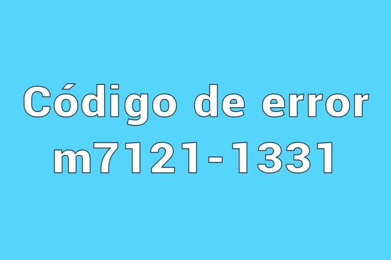 Código de error m73535101 Cómo Solucionarlo en menos de 1 minuto 【2021】