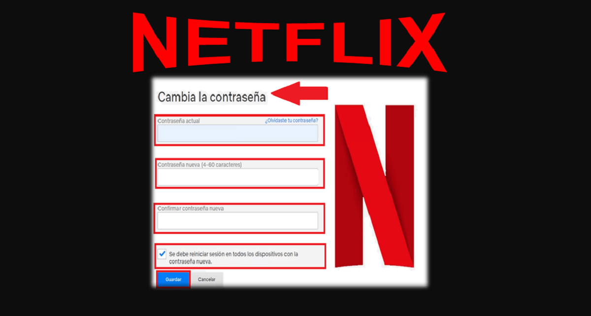 Cambiar la contraseña de Netflix 【2021】