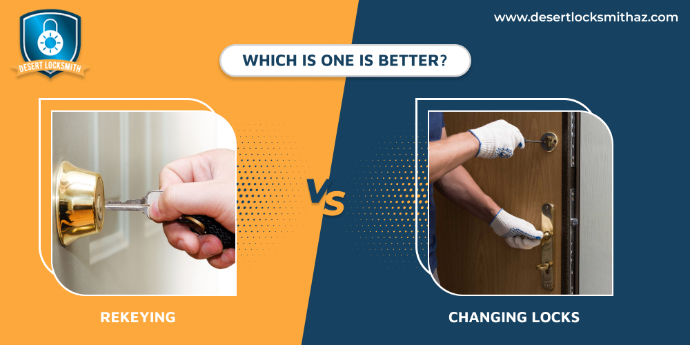 Rekeying vs Changing Locks Which Is One Is Better?