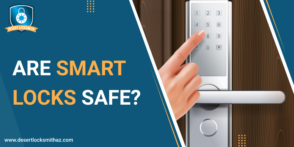 Are Smart Locks Safe?