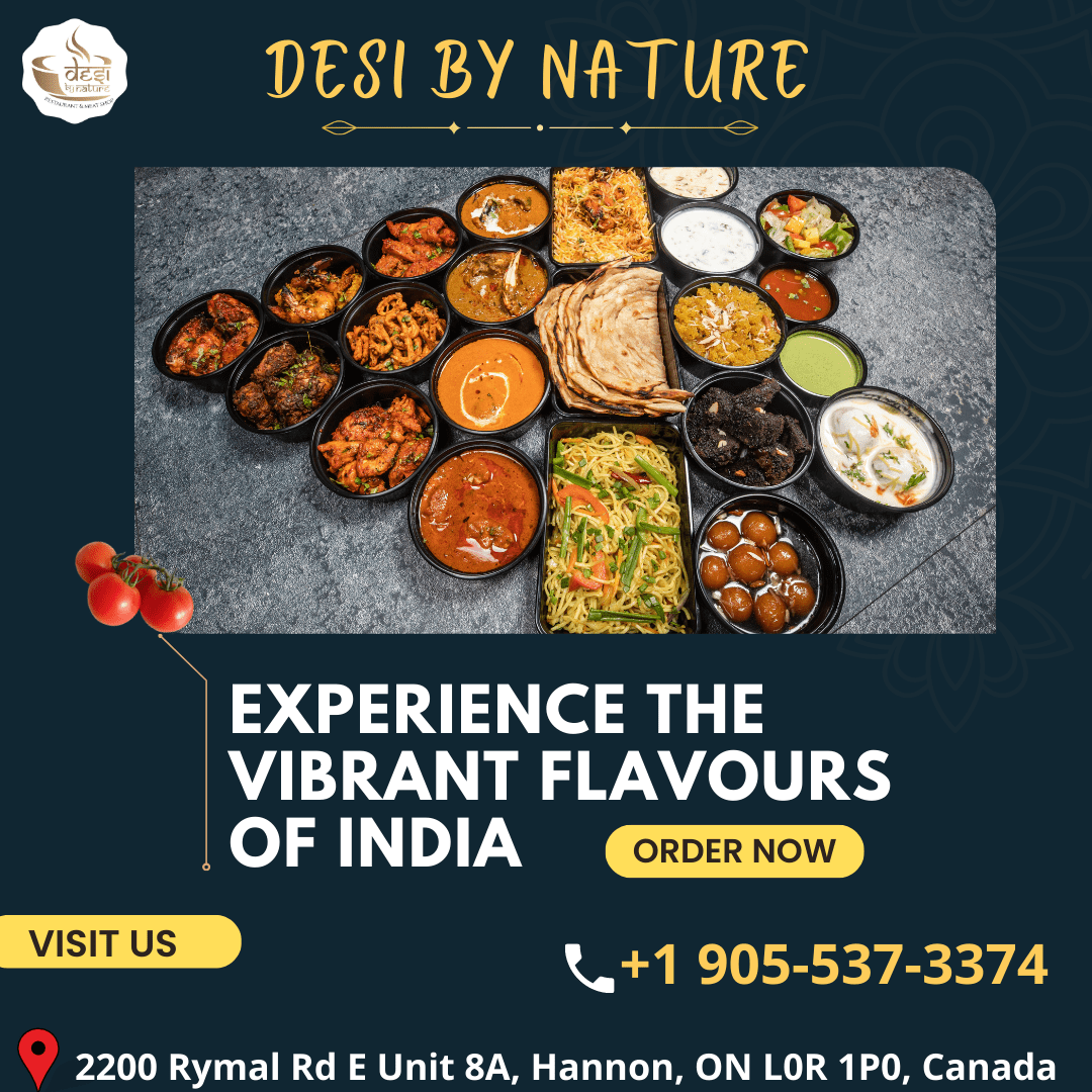Best Indian Restaurant in Hamilton Desi by Nature