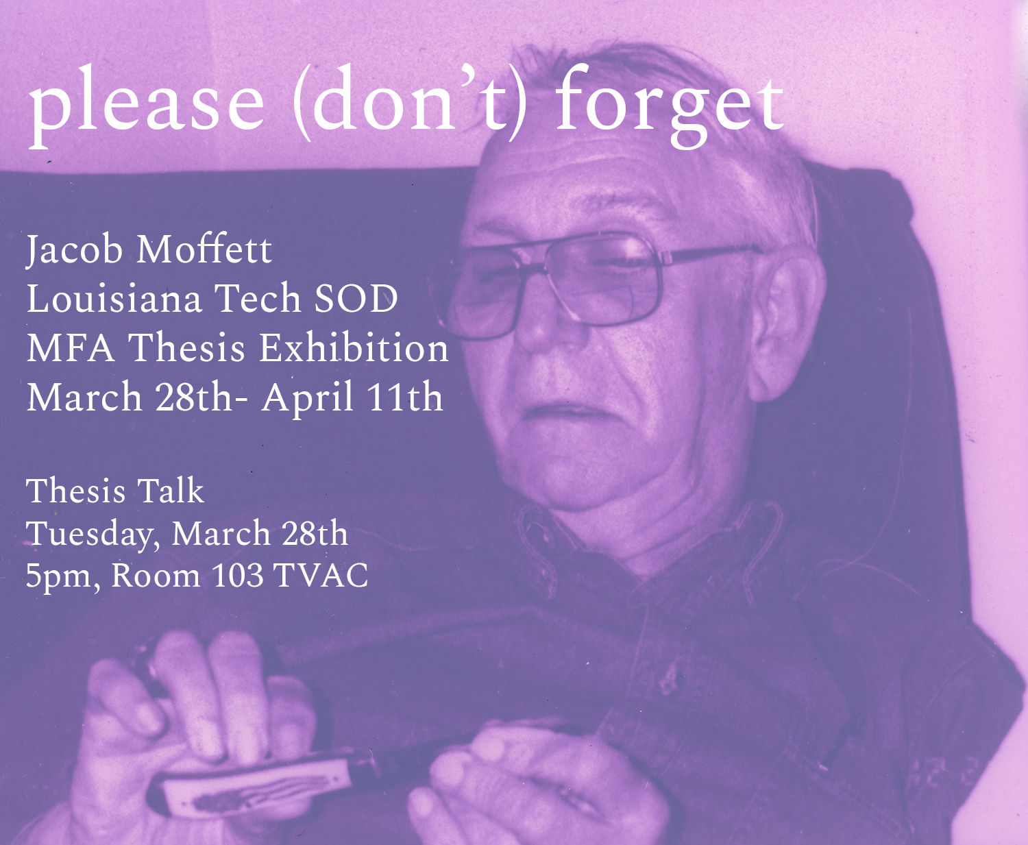 Louisiana Tech University School of Design » Jacob Moffet // MFA 2023