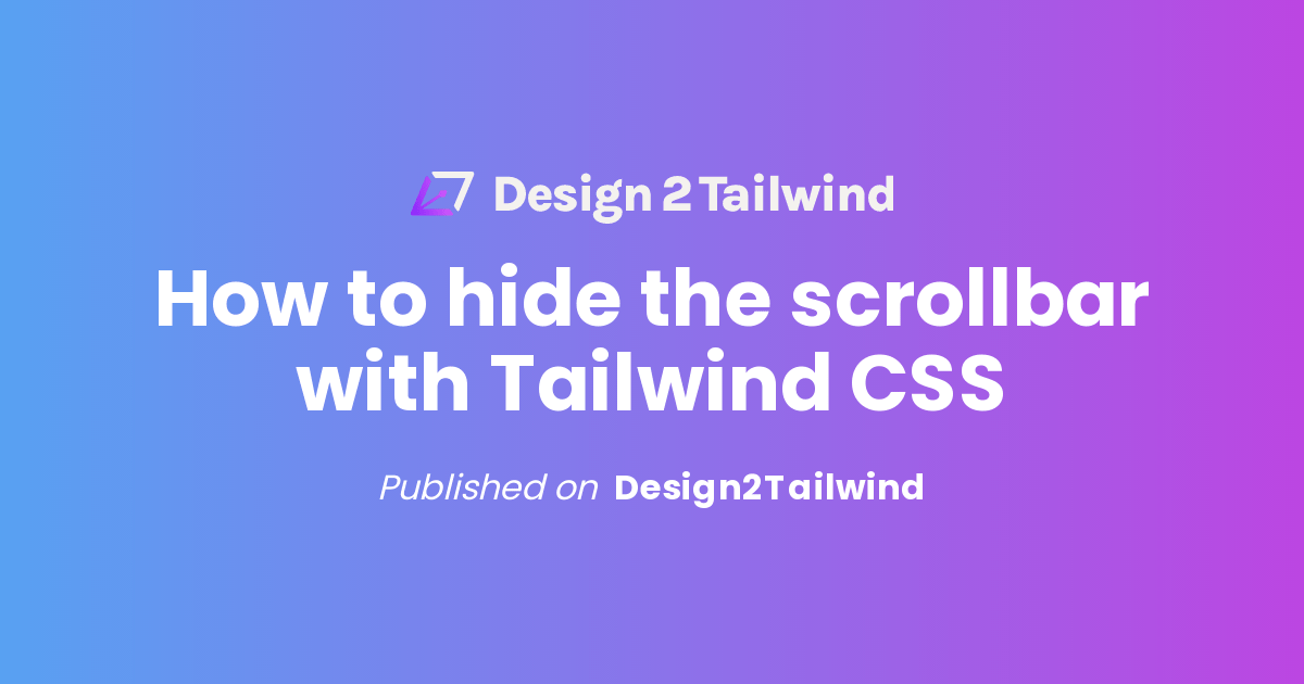 How to hide the scrollbar with Tailwind CSS