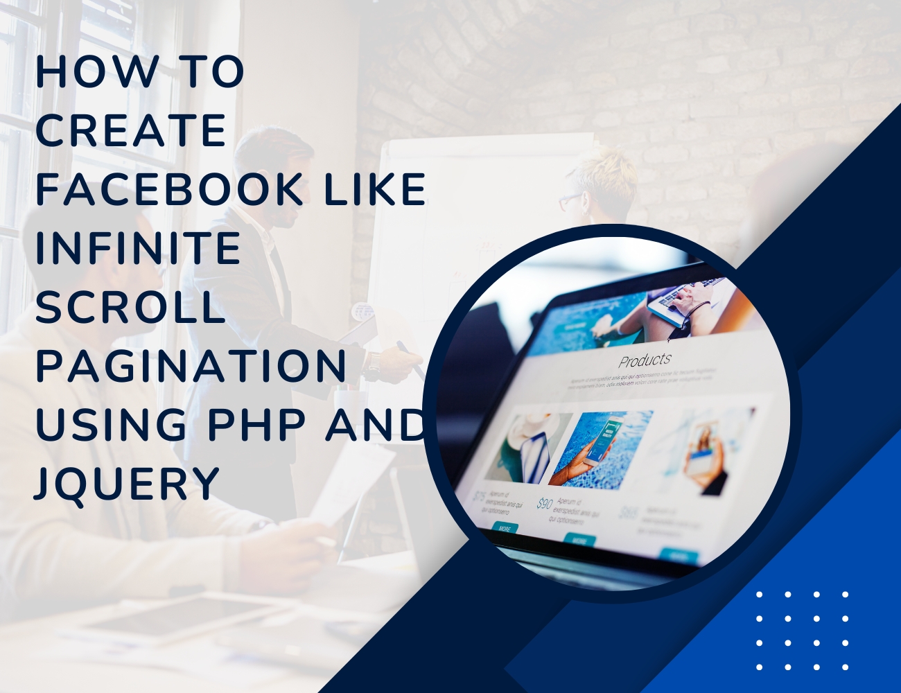 Facebook Like Infinite Scroll Pagination using PHP and jQuery