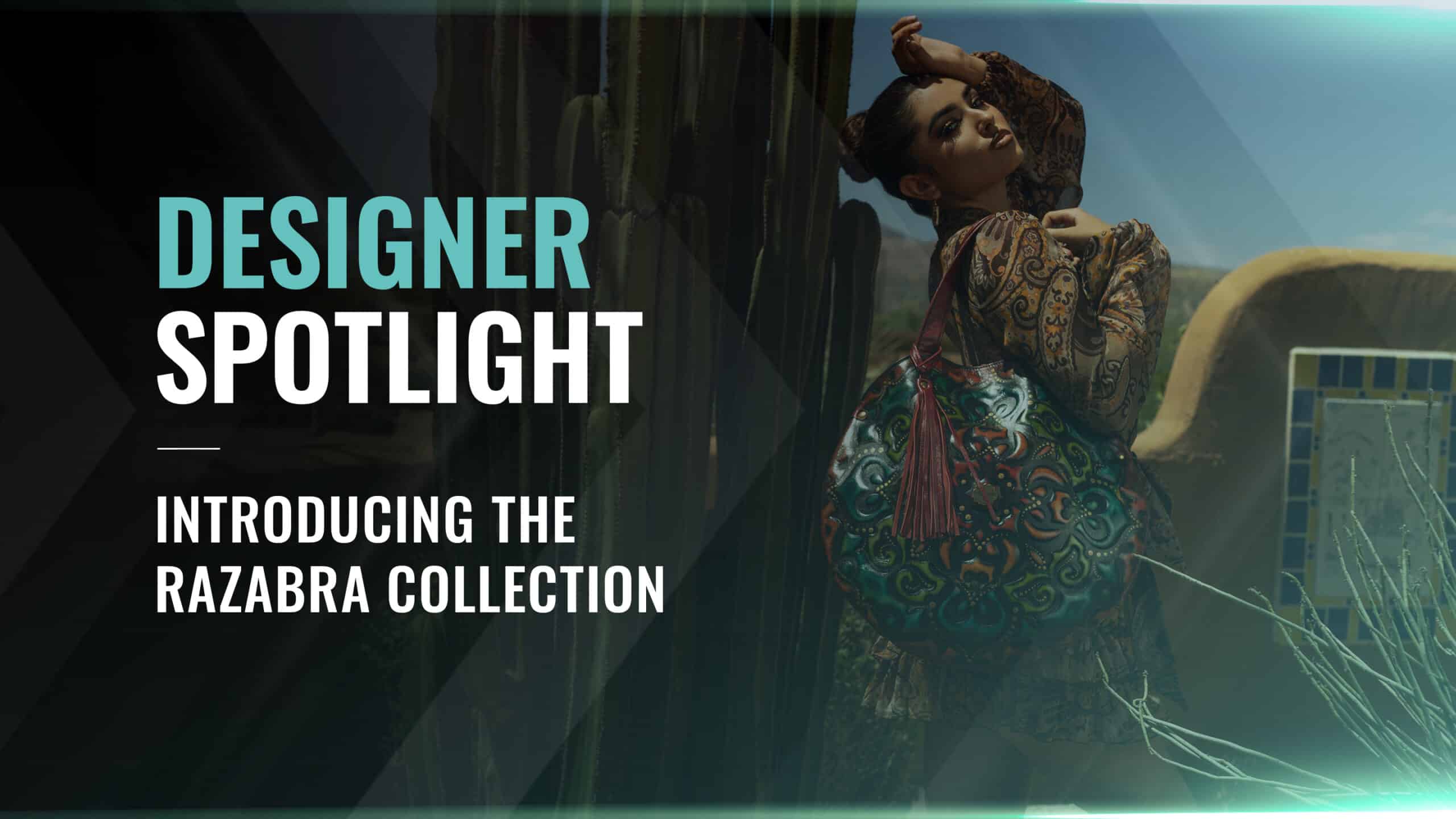 Designer Spotlight Introducing The Face behind "Razabra" Dora