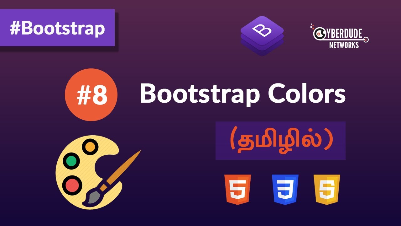08 Bootstrap Colors (தமிழில்) (Tamil) Bootstrap Course Web Design Designing for