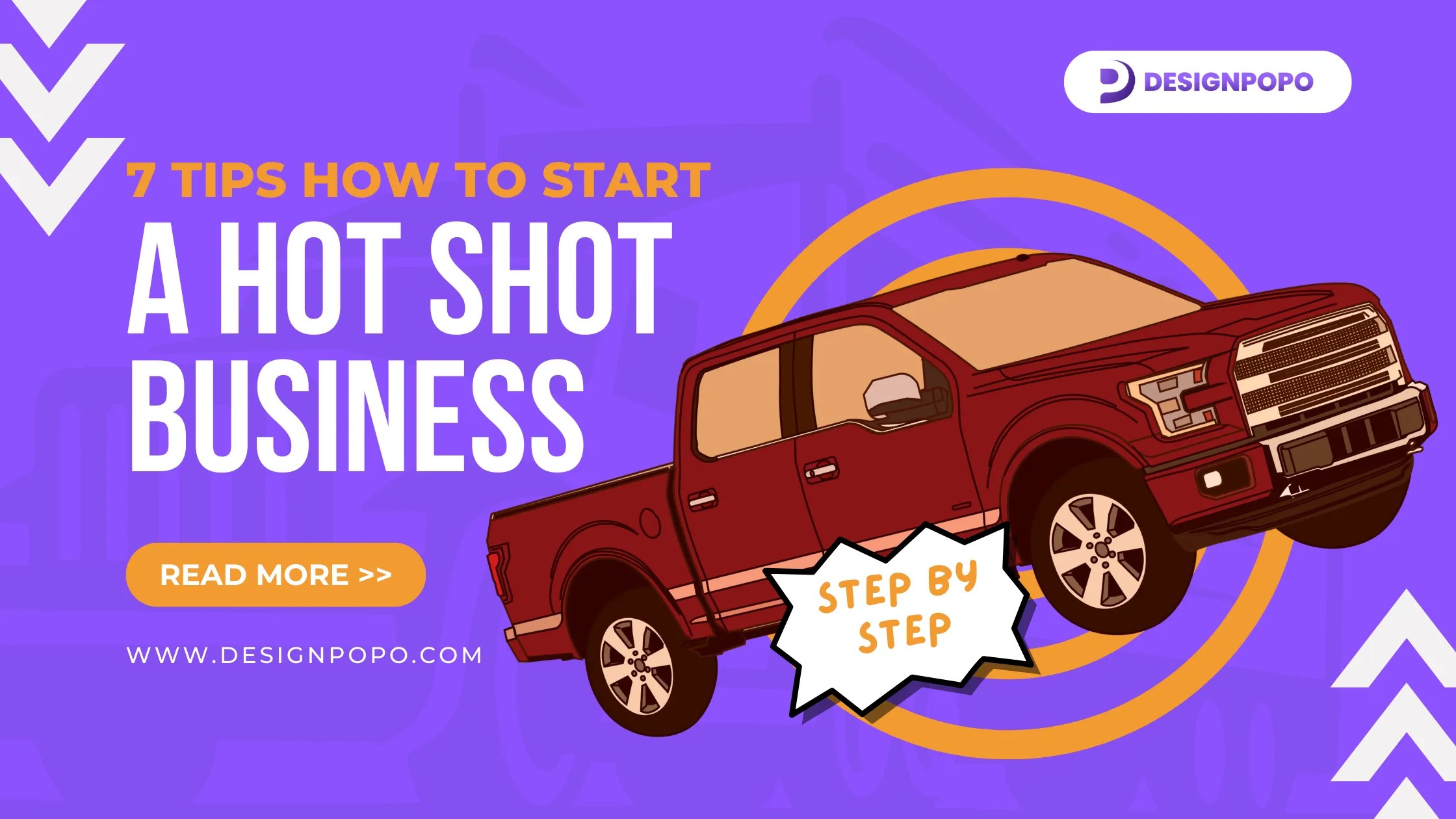 7 Tips How to Start a Hot Shot Business DESIGNPOPO