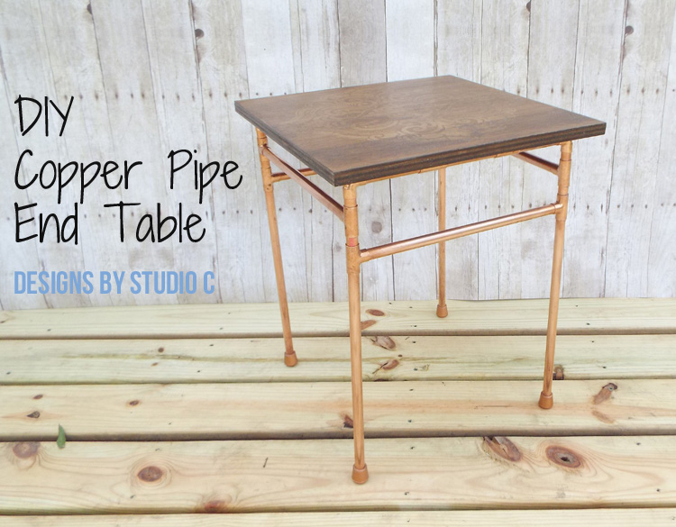 DIY Copper Pipe End Table with a Wood Top Designs by Studio C