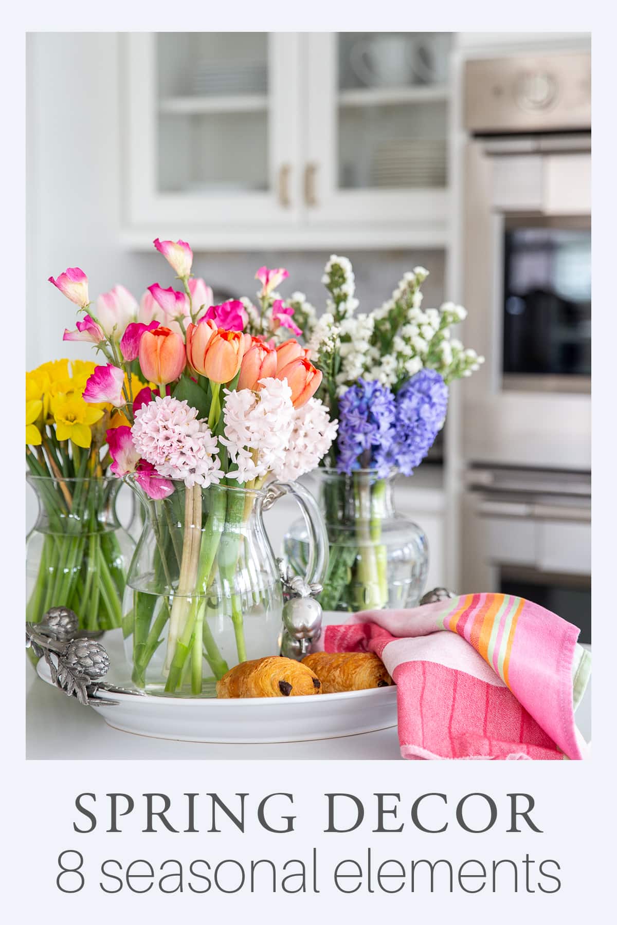 Spring Decor 8 Design Elements That Will Refresh Your Spring Home