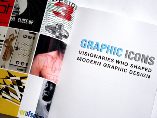 Graphic Icons Visionaries Who Shaped Modern Graphic Design Design