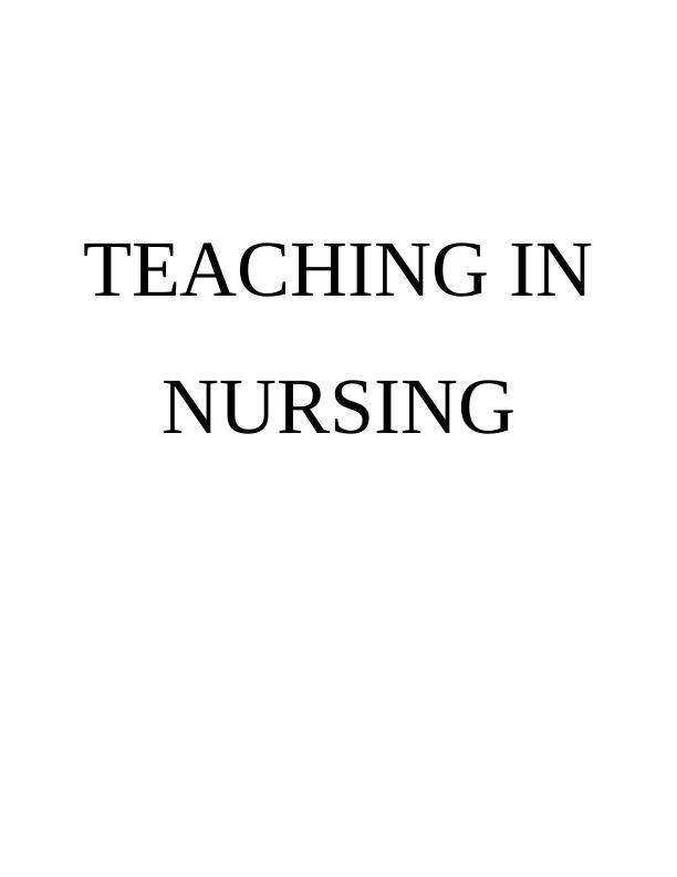 Teaching in Nursing Importance of Bedside Teaching Method