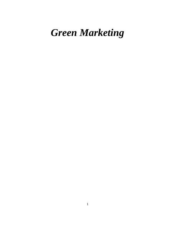 Green Marketing Challenges, Opportunities and Strategies