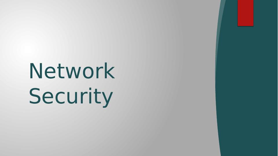 Network Security Protocols, Firewalls and Hardware Security