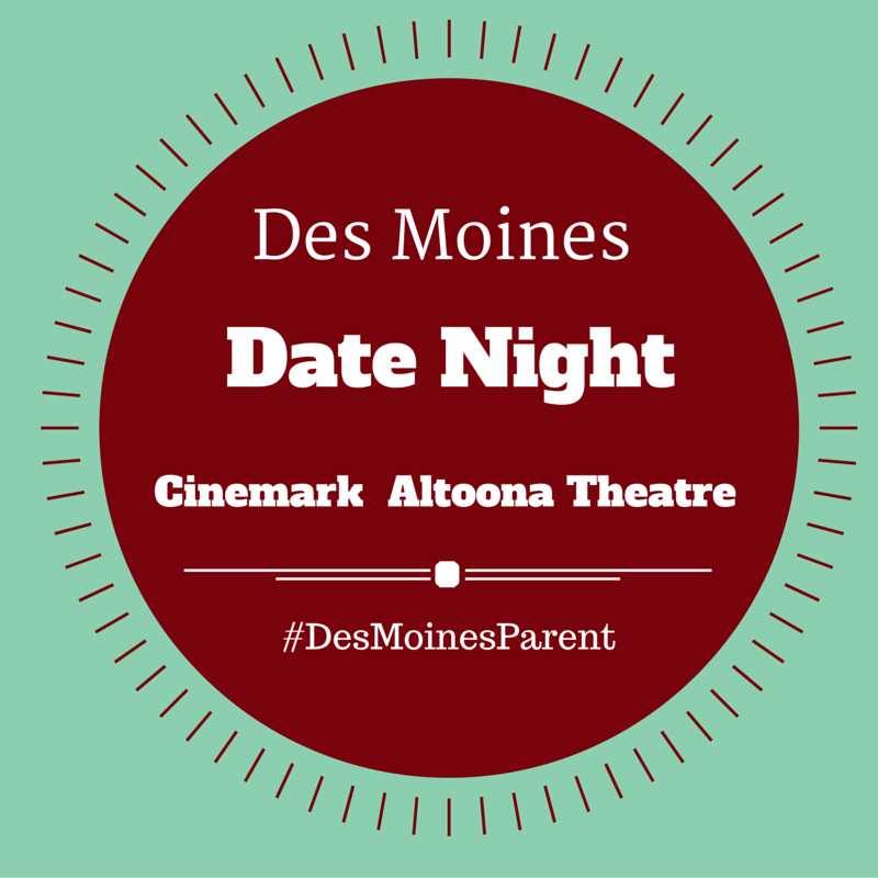 Cinemark Altoona A great date night idea in Des Moines