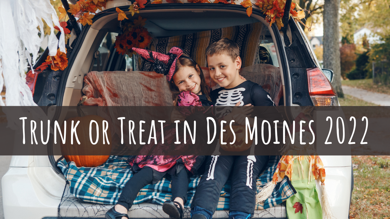 Trunk or Treat Events in Des Moines, Iowa