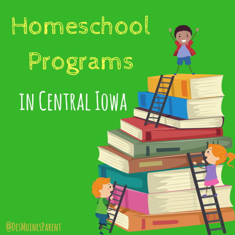 Homeschool activities in Des Moines, Iowa