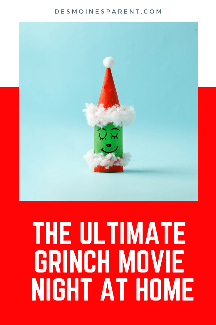 The Ultimate Grinch Movie Night at Home this Holiday Season!