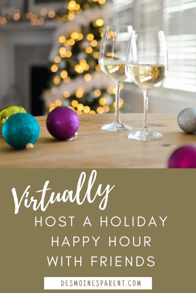 How to Host a Virtual Holiday Happy Hour this Holiday Season