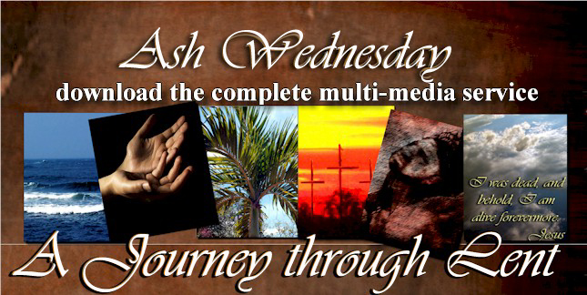 Complete Ash Wednesday service, with bulletin, sermons, kids talks, etc