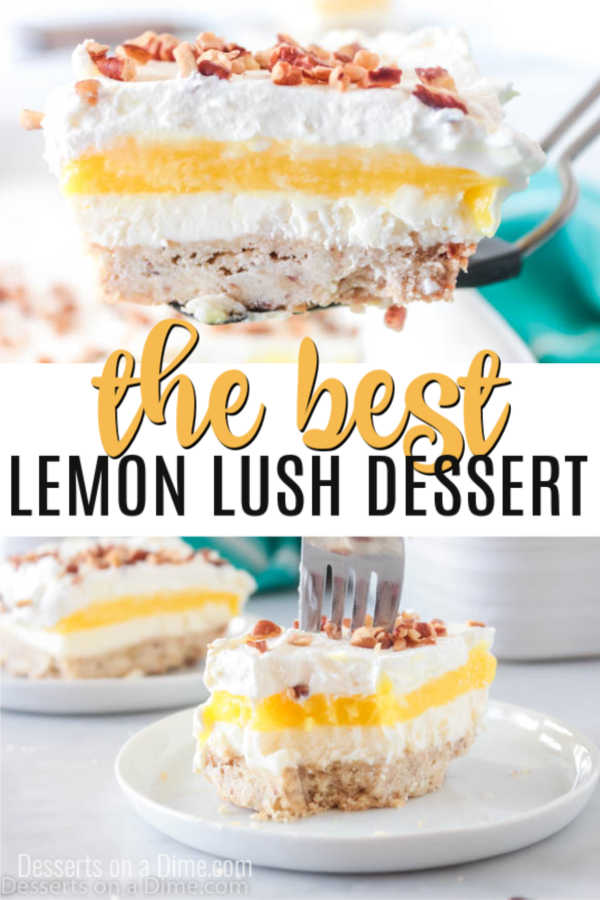 Lemon lush recipe decadent and easy lemon lush dessert
